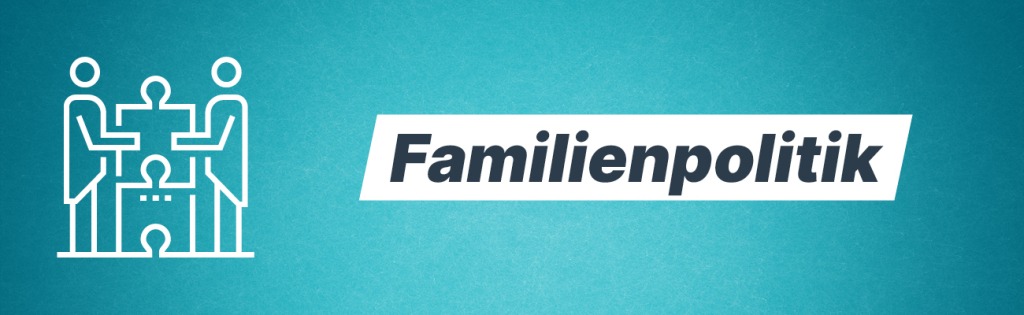 Familienpolitik